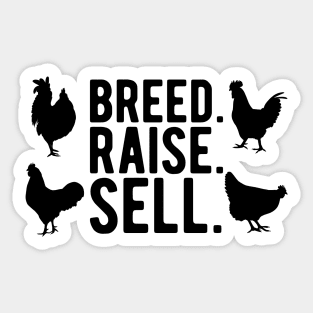 Chicken Farm - Breed. Raise. Sell. Sticker